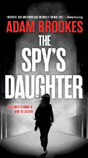 [Philip Mangan 03] • The Spy's Daughter